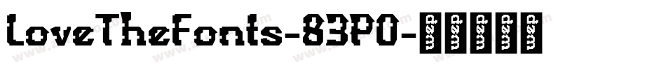 LoveTheFonts-83P0字体转换