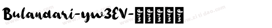 Bulandari-yw3EV字体转换