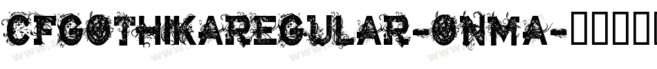 CfGothikaRegular-OnMA字体转换