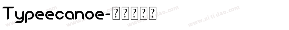 Typeecanoe字体转换