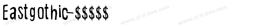 Eastgothic字体转换