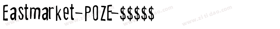 Eastmarket-POZE字体转换