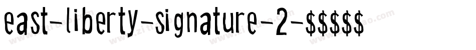 east-liberty-signature-2字体转换