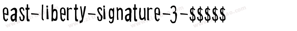 east-liberty-signature-3字体转换