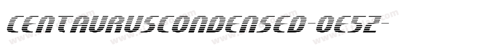 CentaurusCondensed-0e5z字体转换