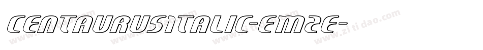 CentaurusItalic-EM2e字体转换