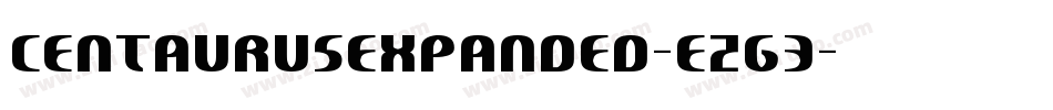 CentaurusExpanded-ezg3字体转换