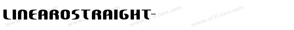 LinearoStraight字体转换