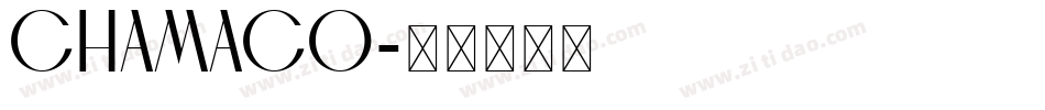Chamaco字体转换