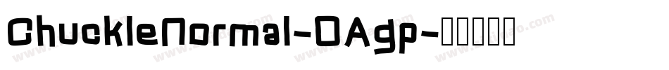 ChuckleNormal-OAgp字体转换