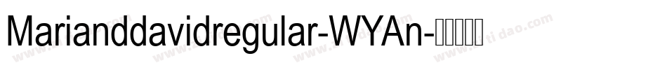 Marianddavidregular-WYAn字体转换