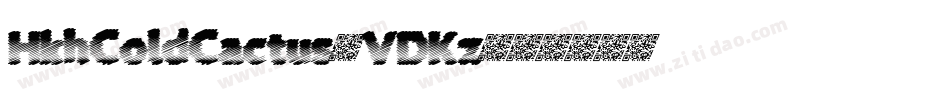HkhColdCactus-VDKz字体转换