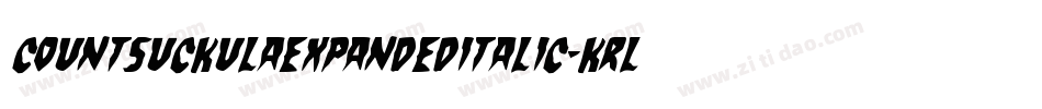 CountSuckulaExpandedItalic-KrlX字体转换