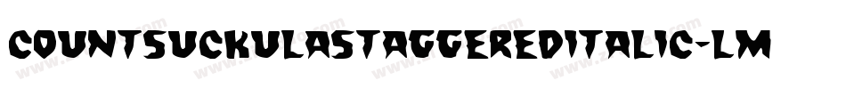 CountSuckulaStaggeredItalic-LMr3字体转换