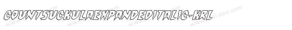 CountSuckulaExpandedItalic-KrlX字体转换