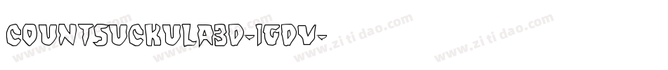 CountSuckula3D-1gdv字体转换