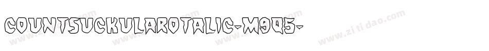 CountSuckulaRotalic-m9q5字体转换