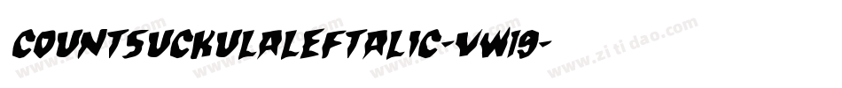 CountSuckulaLeftalic-vw19字体转换