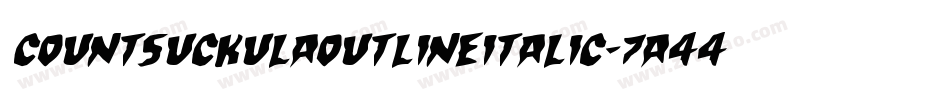 CountSuckulaOutlineItalic-7a44字体转换