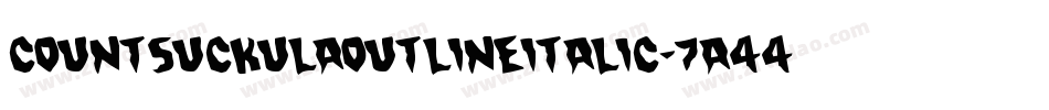 CountSuckulaOutlineItalic-7a44字体转换