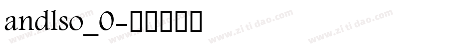 andlso_0字体转换