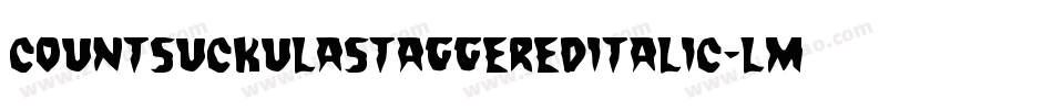 CountSuckulaStaggeredItalic-LMr3字体转换