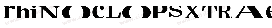 RhinoclopsXtraExpanded-ywwp2字体转换