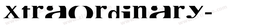 XTRAORDINARY字体转换