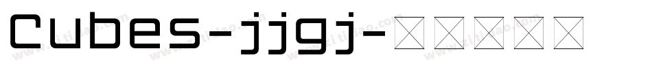 Cubes-jjgj字体转换