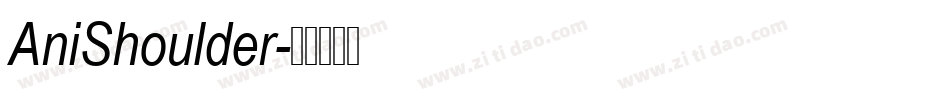 AniShoulder字体转换