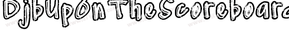 DjbUpOnTheScoreboard-2qX8字体转换