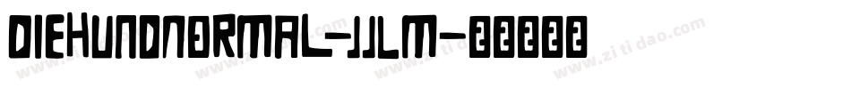 DieHundNormal-JJLm字体转换