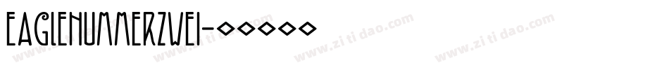EagleNummerZwei字体转换