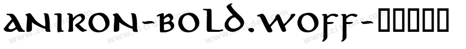 aniron-bold.woff字体转换