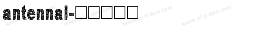antennal字体转换