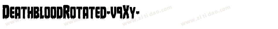 DeathbloodRotated-v9Xy字体转换