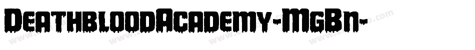 DeathbloodAcademy-MgBn字体转换