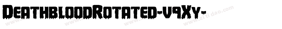 DeathbloodRotated-v9Xy字体转换