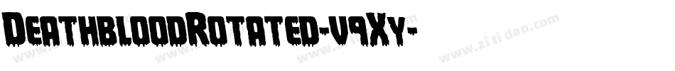 DeathbloodRotated-v9Xy字体转换