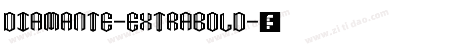 Diamante-ExtraBold字体转换