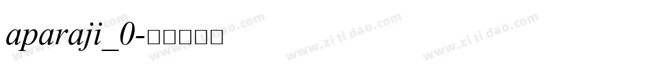 aparaji_0字体转换