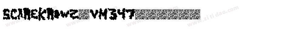Scarekrowz-vm347字体转换