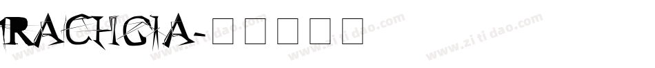 RACHGIA字体转换