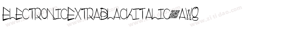 ElectronicExtrablackItalic-aw8K字体转换