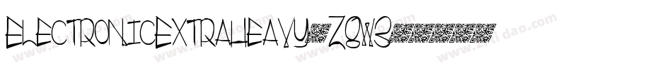 ElectronicExtraheavy-Z8w3字体转换