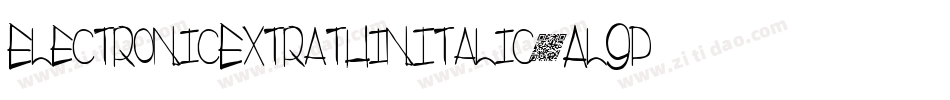ElectronicExtrathinItalic-Al9p字体转换