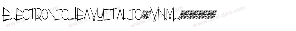 ElectronicHeavyItalic-VnMl字体转换