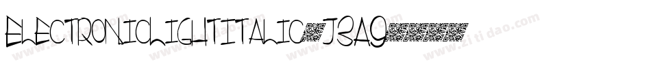 ElectronicLightItalic-j3A9字体转换