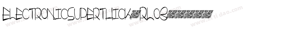 ElectronicSuperthick-RLo3字体转换