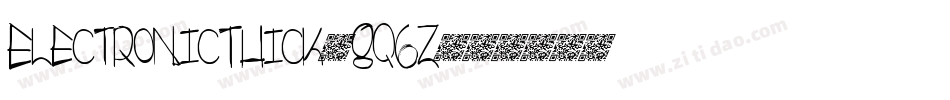 ElectronicThick-8q6z字体转换